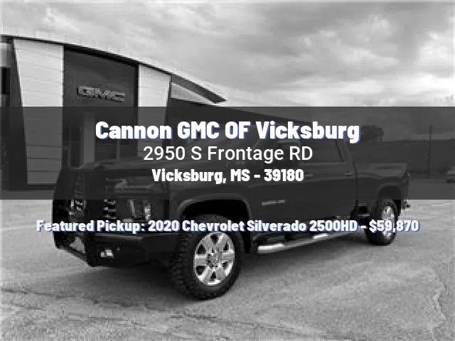 Cannon GMC OF Vicksburg