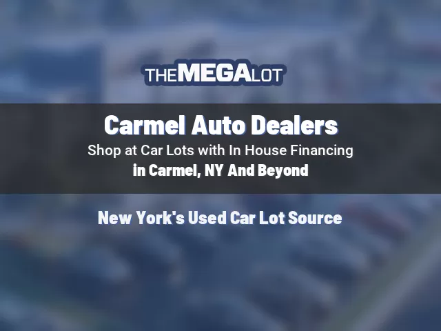 Carmel Auto Dealers