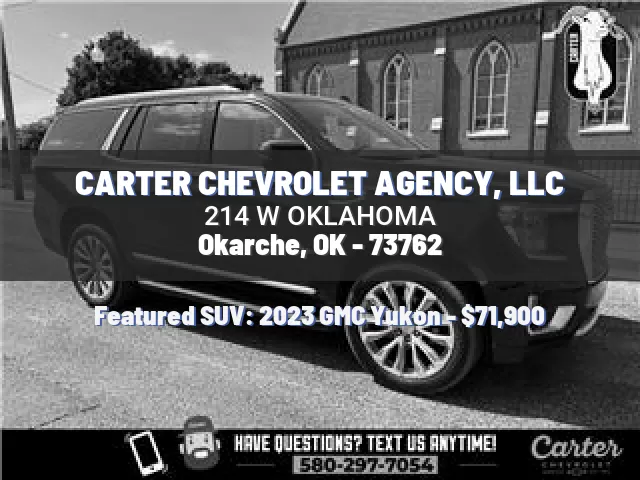 CARTER CHEVROLET AGENCY, LLC