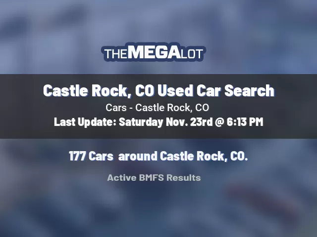 Castle Rock, CO Used Car Search