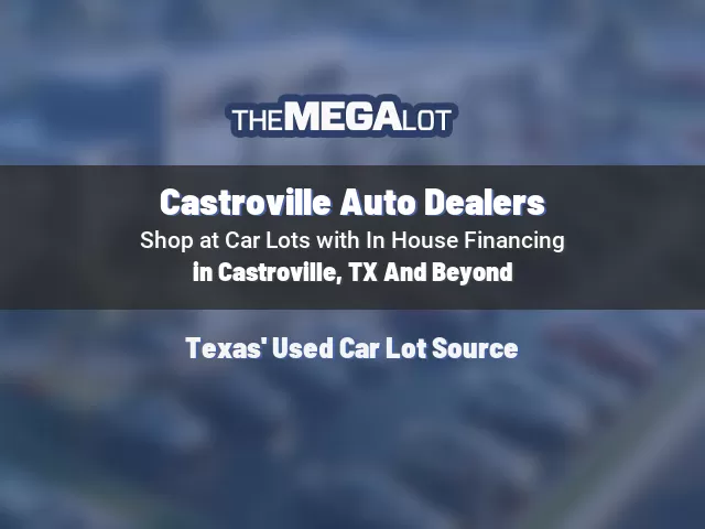 Castroville Auto Dealers