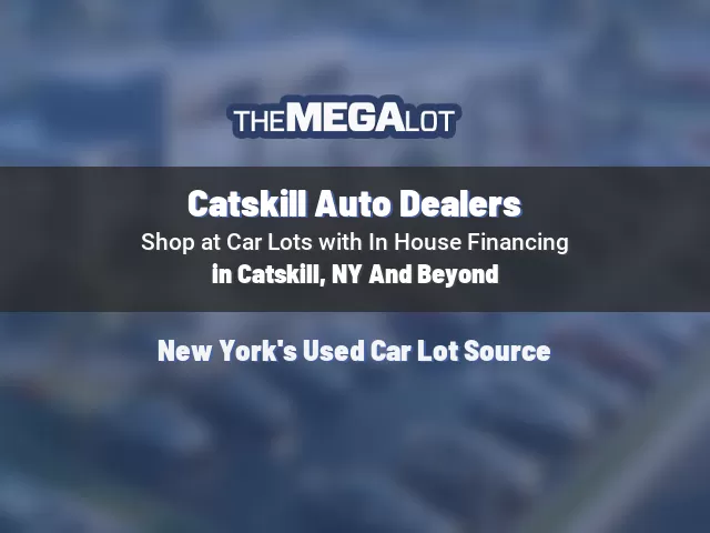 Catskill Auto Dealers