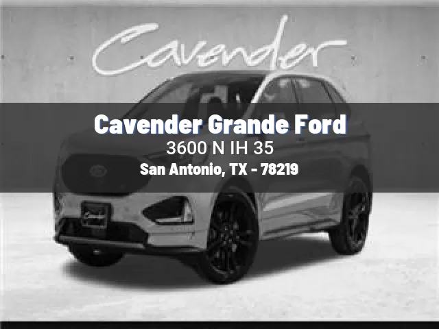 Cavender Grande Ford