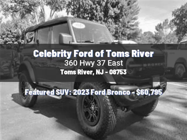 Celebrity Ford of Toms River