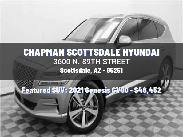 CHAPMAN SCOTTSDALE HYUNDAI