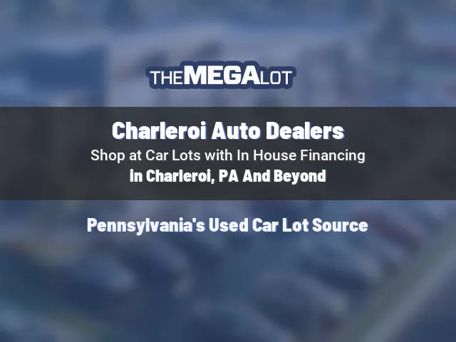 Charleroi Auto Dealers