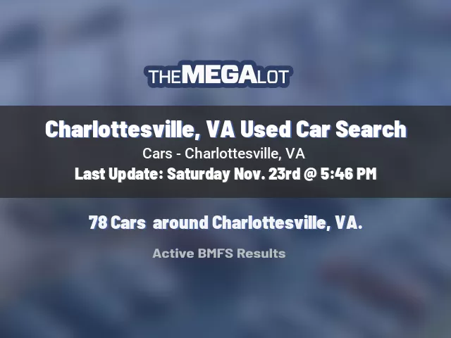 Charlottesville, VA Used Car Search