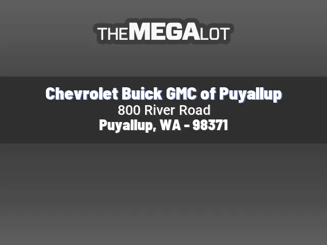 Chevrolet Buick GMC of Puyallup