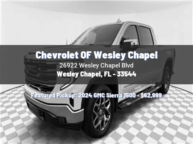 Chevrolet OF Wesley Chapel