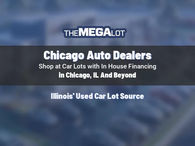 Chicago Auto Dealers