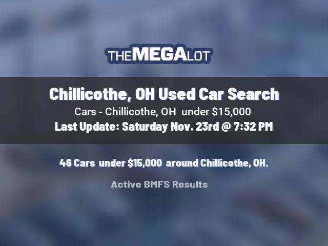 Chillicothe, OH Used Car Search