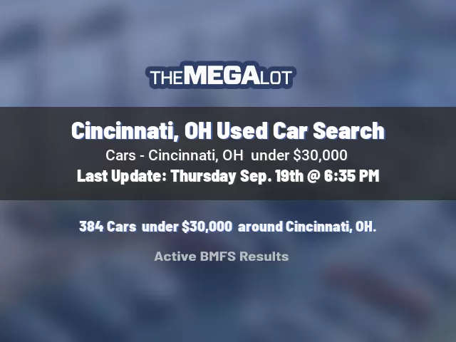 Cincinnati, OH Used Car Search