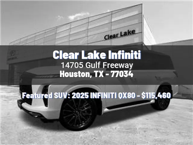 Clear Lake Infiniti