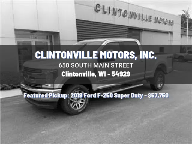 CLINTONVILLE MOTORS, INC.