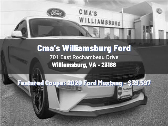 Cma's Williamsburg Ford