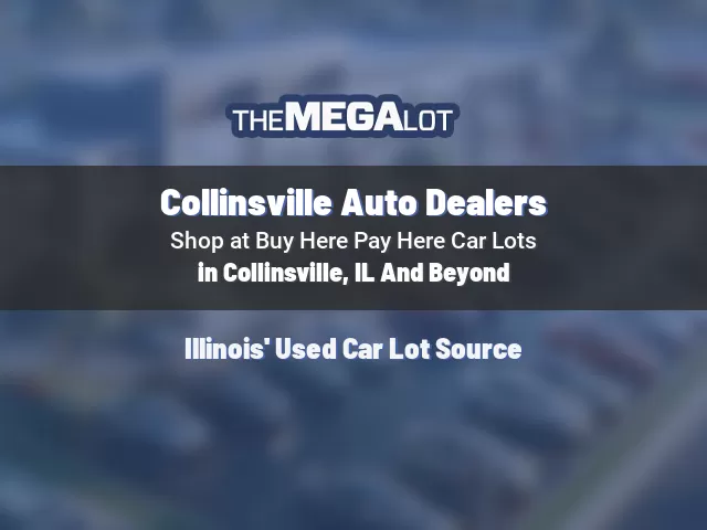 Collinsville Auto Dealers