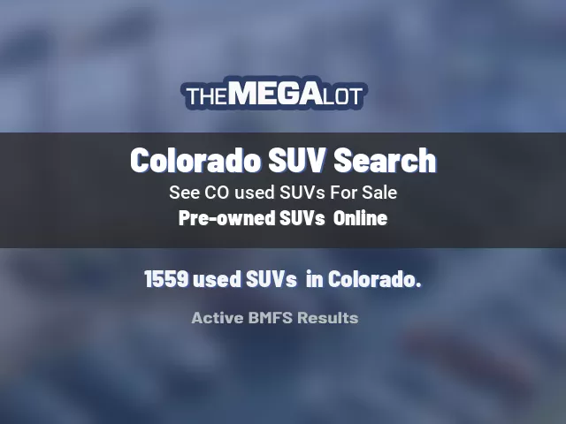 Colorado SUV Search