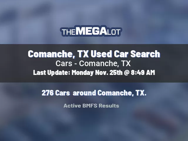 Comanche, TX Used Car Search