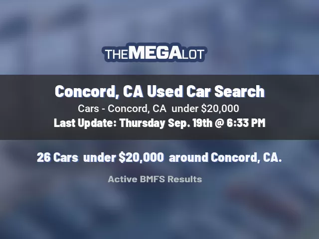 Concord, CA Used Car Search