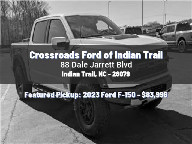 Crossroads Ford of Indian Trail