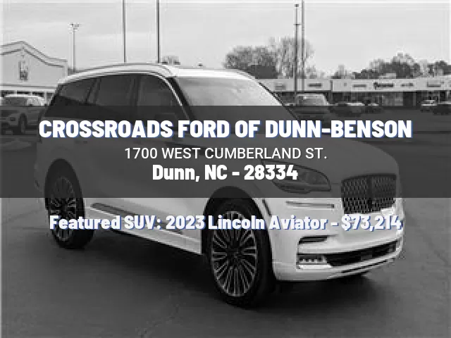 CROSSROADS FORD OF DUNN-BENSON