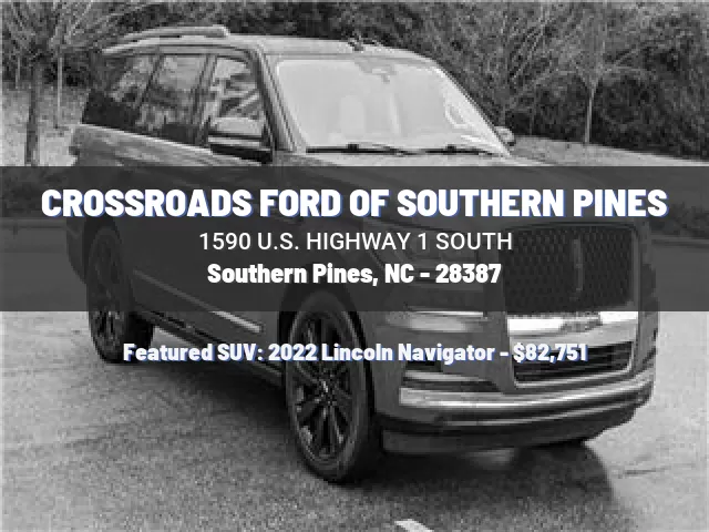 CROSSROADS FORD OF SOUTHERN PINES