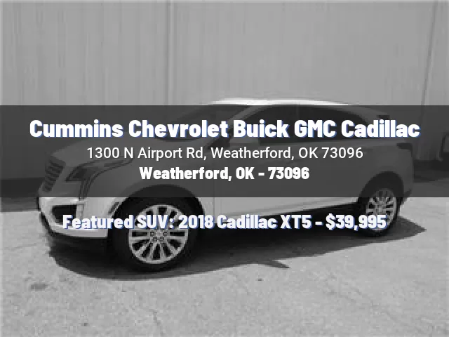 Cummins Chevrolet Buick GMC Cadillac