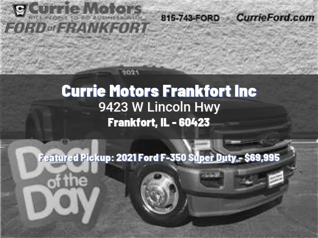 Currie Motors Frankfort Inc