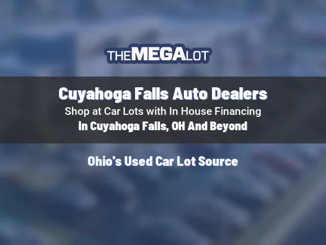 Cuyahoga Falls Auto Dealers