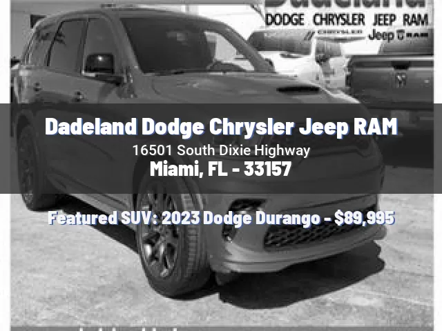 Dadeland Dodge Chrysler Jeep RAM