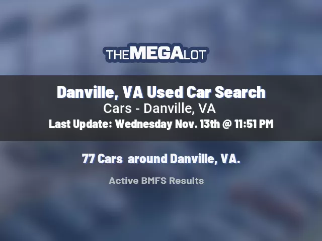 Danville, VA Used Car Search