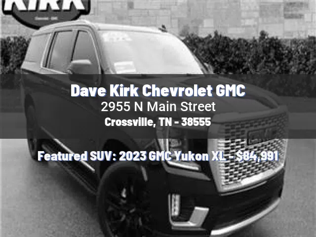 Dave Kirk Chevrolet GMC