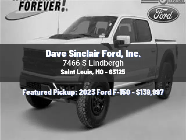 Dave Sinclair Ford, Inc.