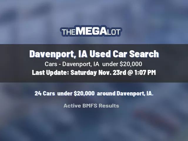 Davenport, IA Used Car Search