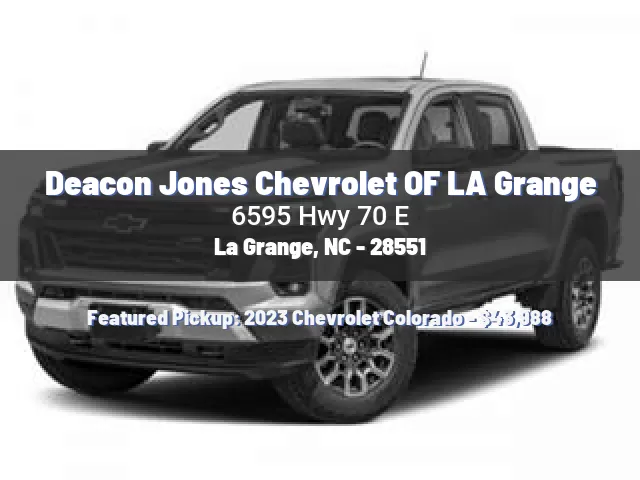 Deacon Jones Chevrolet OF LA Grange