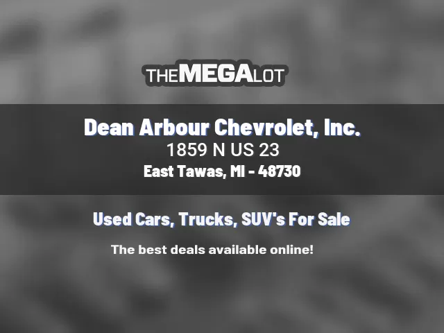 Dean Arbour Chevrolet, Inc.