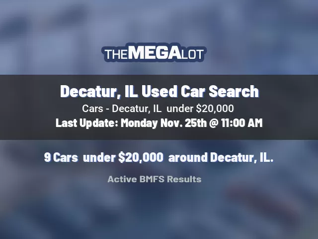 Decatur, IL Used Car Search