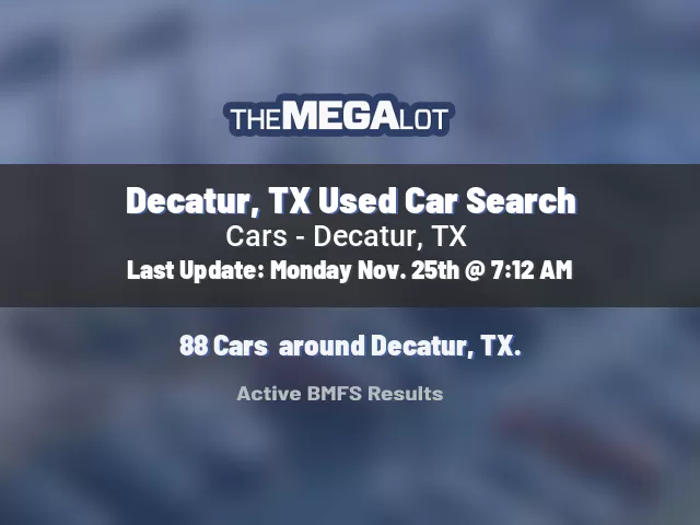 Decatur, TX Used Car Search