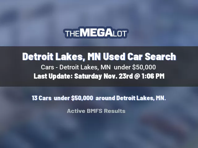 Detroit Lakes, MN Used Car Search