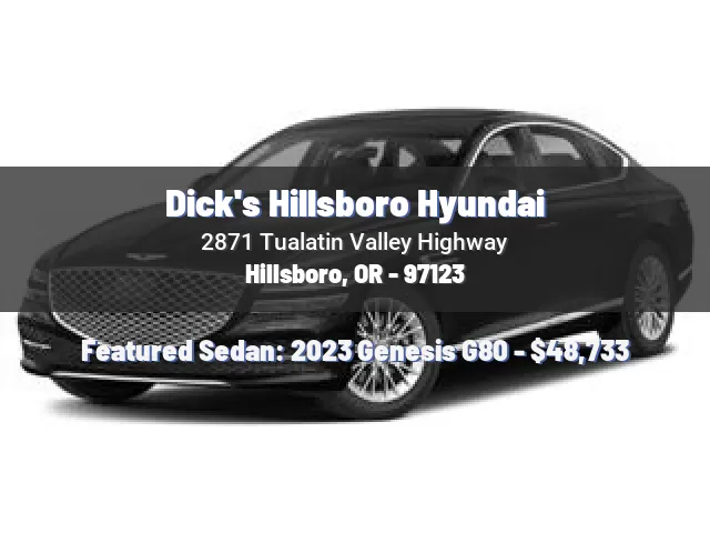 Dick's Hillsboro Hyundai