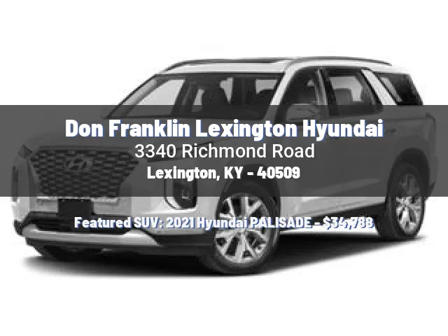 Don Franklin Lexington Hyundai