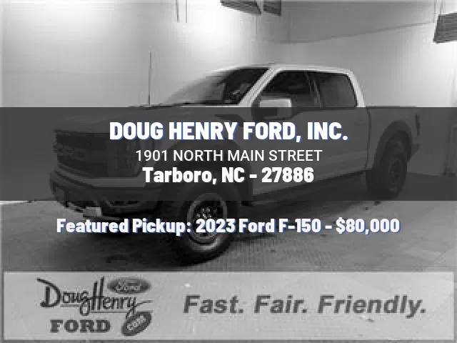 DOUG HENRY FORD, INC.