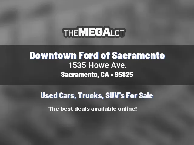 Downtown Ford of Sacramento