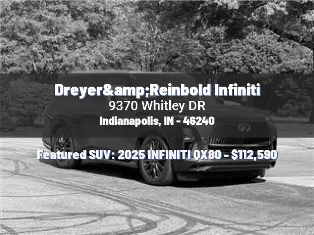 Dreyer&Reinbold Infiniti