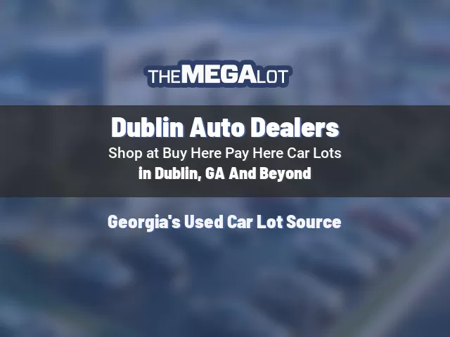 Dublin Auto Dealers