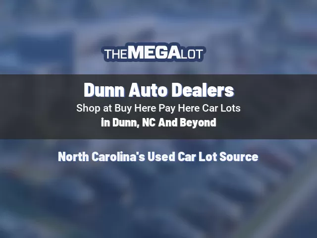 Dunn Auto Dealers