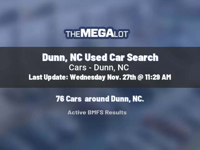 Dunn, NC Used Car Search