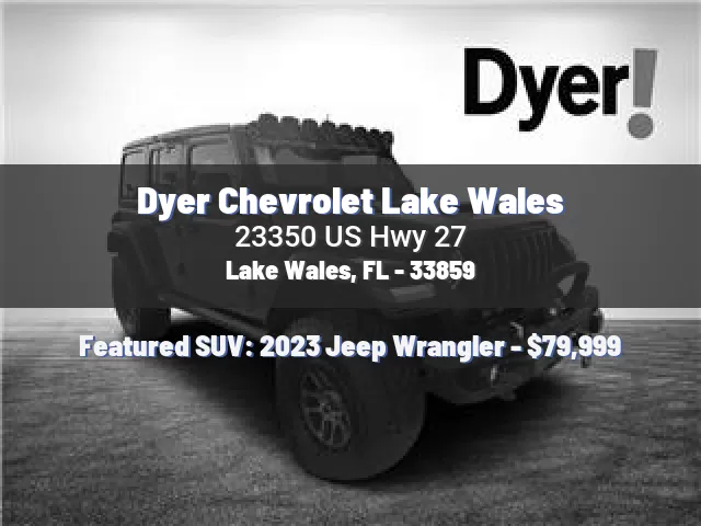 Dyer Chevrolet Lake Wales