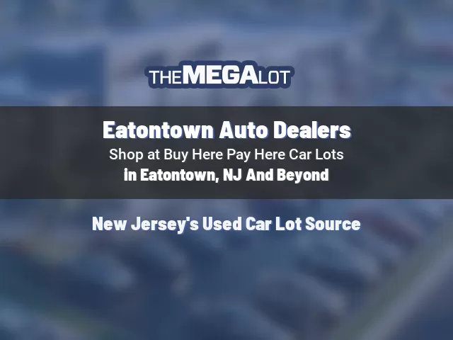 Eatontown Auto Dealers