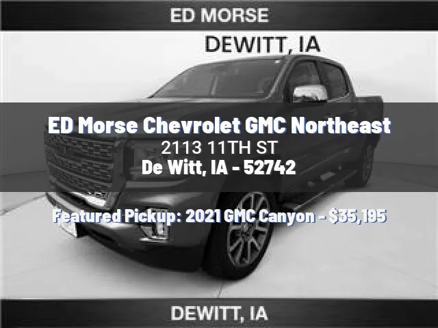 ED Morse Chevrolet GMC Northeast